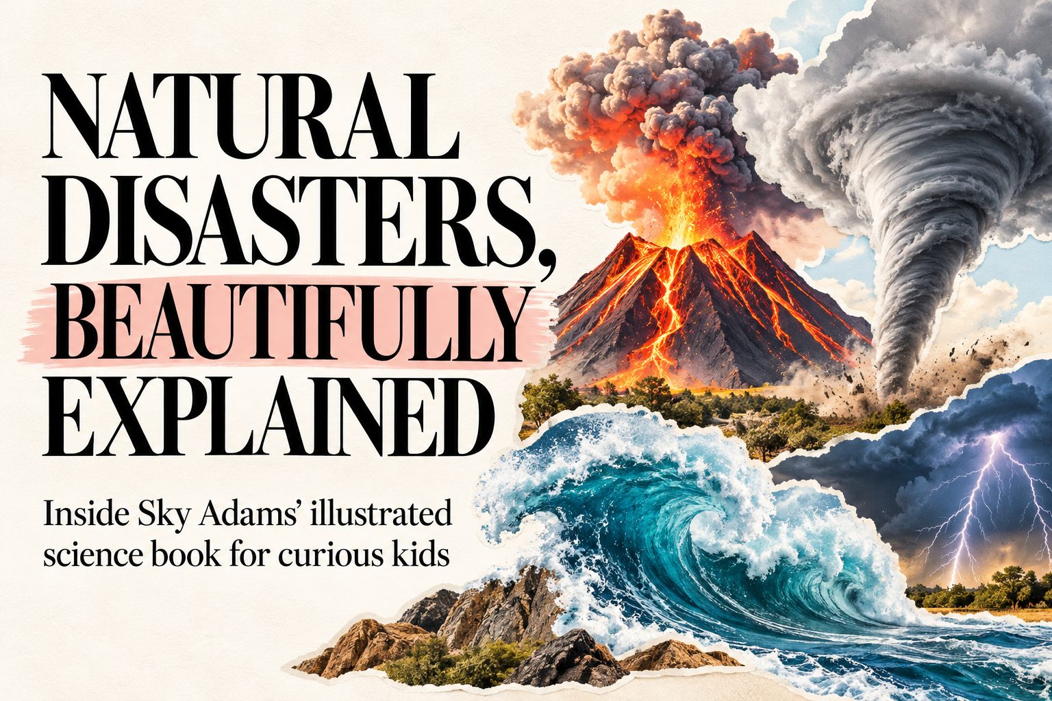 Exploring the Wonderfully Wild Natural Disasters: Book Review for Kids